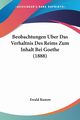 Beobachtungen Uber Das Verhaltnis Des Reims Zum Inhalt Bei Goethe (1888), Kunow Ewald