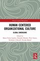 Human Centered Organizational Culture, 