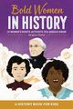 Bold Women in History, Vestal Meghan