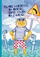 Pynie marynarz na okrcie, zgubi majtki na zakrcie., Jagielski Mateusz