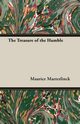 The Treasure of the Humble, Maeterlinck Maurice