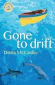 Gone to Drift, McCaulay Diana