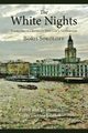 The White Nights, Sokoloff Boris