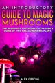 An Introductory Guide to Magic Mushrooms, Gibbons Alex