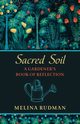 Sacred Soil, Rudman Melina