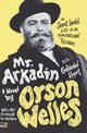 Mr. Arkadin, Welles Orson