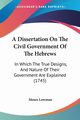A Dissertation On The Civil Government Of The Hebrews, Lowman Moses