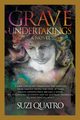 Grave Undertakings, Quatro Suzi