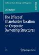 The Effect of Shareholder Taxation on Corporate Ownership Structures, Rnger Silke