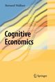 Cognitive Economics, Walliser Bernard