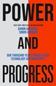 Power and Progress, Acemoglu Daron, Johnson Simon