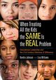 When Treating All the Kids the SAME Is the REAL Problem, Johnson Kendra