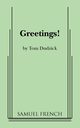 Greetings!, Dudzick Tom