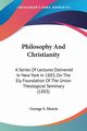 Philosophy And Christianity, Morris George S.