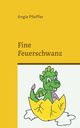 Fine Feuerschwanz, Pfeiffer Angie