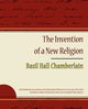 The Invention of a New Religion, Chamberlain Basil Hall