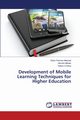 Development of Mobile Learning Techniques for Higher Education, Temese Manutai Edna