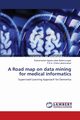 A Road map on data mining for medical informatics, Appavu alias Balamurugan Subramanian