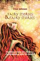 Fairy Stories & Fairy Stories, Johnson Clive