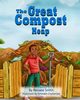 The Great Compost Heap, Smith Renaee