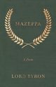 Mazeppa, Byron Lord