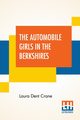 The Automobile Girls In The Berkshires, Crane Laura Dent