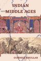Indian Middle Ages, Khullar Gurdeep