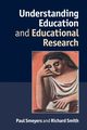 Understanding Education and Educational Research, Smeyers Paul