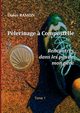 P?lerinage ? Compostelle, Ramon Didier