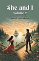 She and I Volume 2, Hutcheson John C.