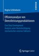 Effizienzanalyse von Dienstleistungsproduktionen, Schlindwein Regina