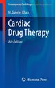Cardiac Drug Therapy, Khan M. Gabriel