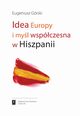 Idea Europy i myl wspczesna Hiszpanii, Grski Eugeniusz