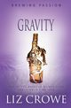 Gravity, Crowe Liz