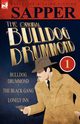 The Original Bulldog Drummond, Sapper