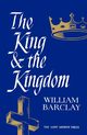 The King and the Kingdom, Barclay William