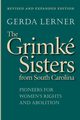 The Grimk Sisters from South Carolina, Lerner Gerda