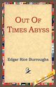 Out of Time's Abyss, Burroughs Edgar Rice