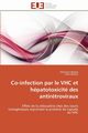 Co-infection par le vhc et hpatotoxicit des antirtroviraux, Collectif