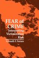 Fear of Crime, Ferraro Kenneth F.