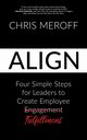Align, Meroff Chris