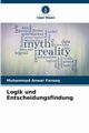 Logik und Entscheidungsfindung, Farooq Muhammad Anwar
