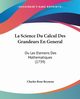 La Science Du Calcul Des Grandeurs En General, Reyneau Charles Rene