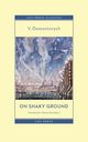 On Shaky Ground, Domontovych V.