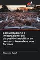 Comunicazione e integrazione dei dispositivi mobili in un contesto formale e non formale, Yusuf Adeyemo