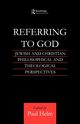 Referring to God, Helm Paul