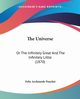 The Universe, Pouchet Felix Archimede