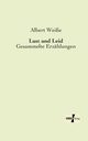 Lust und Leid, Weie Albert