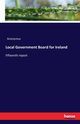 Local Government Board for Ireland, Anonymus