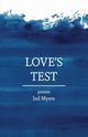 Love's Test, Myers Jed